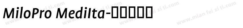 MiloPro MediIta字体转换